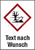 GHS-Symbol mit Text nach Wunsch