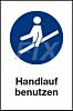 Handlauf benutzen
