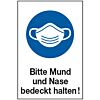 Mund und Nase bedeckt halten