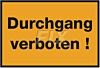 Durchgang verboten!
