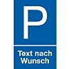 Parkplatz: Text nach Wunsch