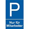 Parkplatz: Nur für Mitarbeiter
