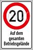 20 km/h - Betriebsgelände