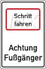Schritt fahren - Fußgänger